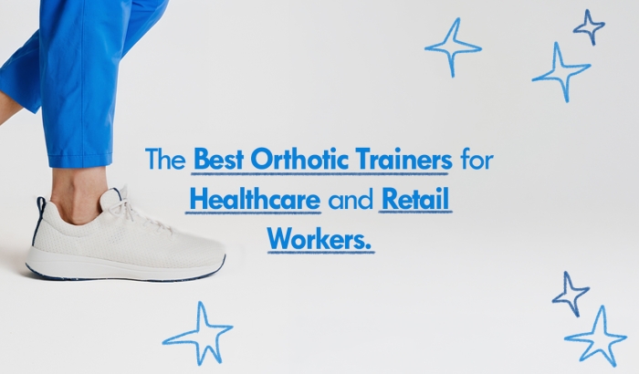 The Best Orthotic Trainers for Healthcare and Retail Workers